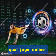 qual jogo online que mais ganha dinheiro