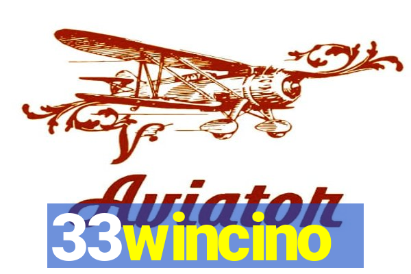 33wincino