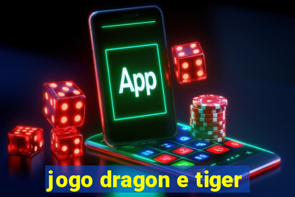 jogo dragon e tiger