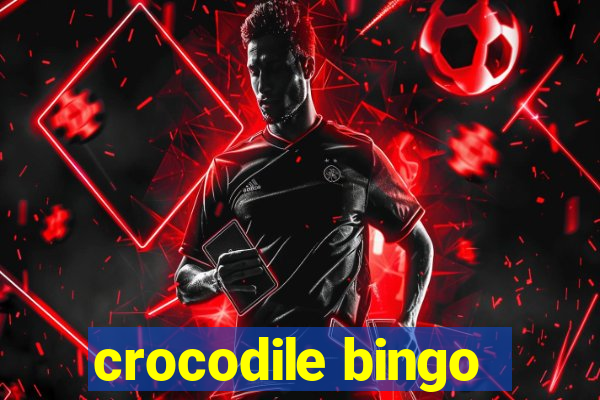 crocodile bingo