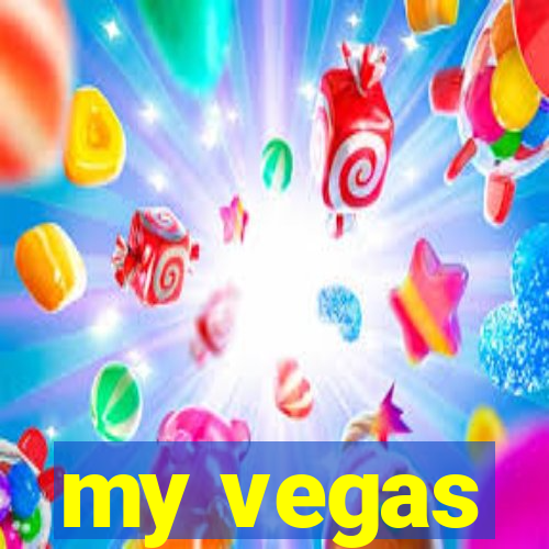 my vegas