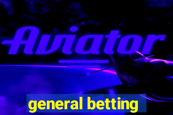 general betting