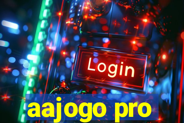 aajogo pro