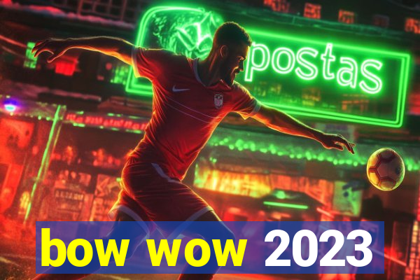 bow wow 2023