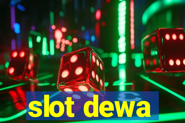 slot dewa