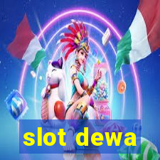 slot dewa