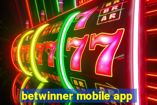 betwinner mobile app