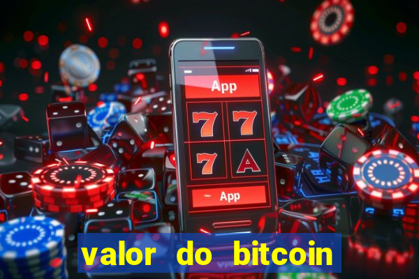 valor do bitcoin em 2020