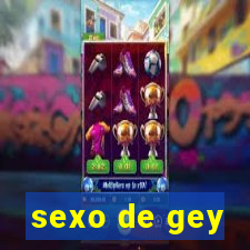 sexo de gey