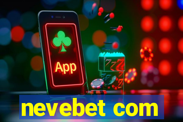 nevebet com