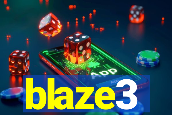 blaze3