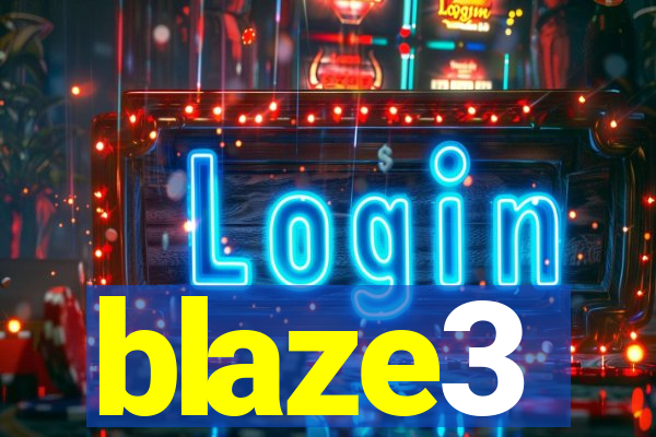 blaze3