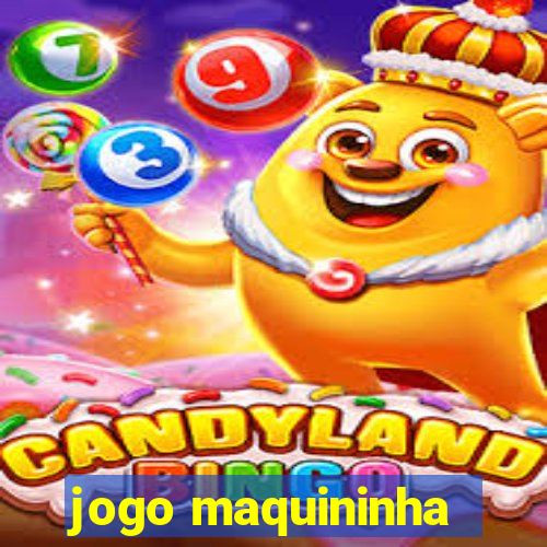 jogo maquininha