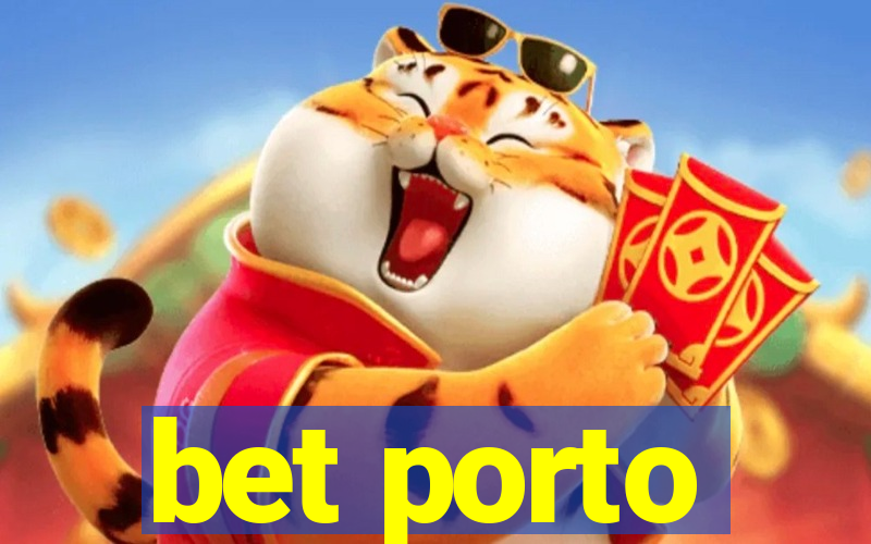 bet porto