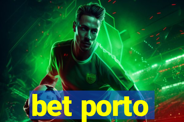 bet porto