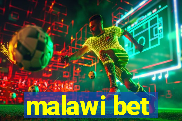 malawi bet