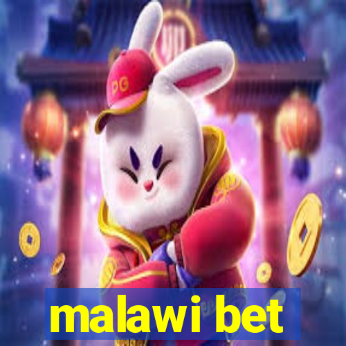 malawi bet