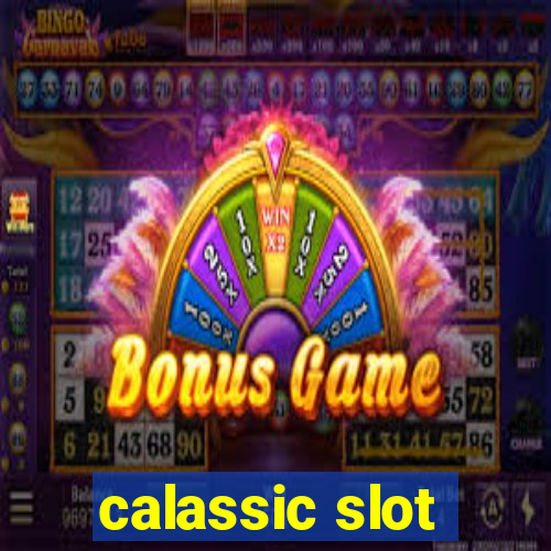 calassic slot