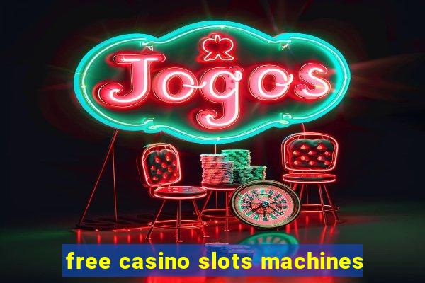 free casino slots machines