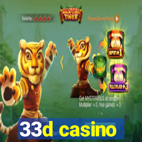 33d casino