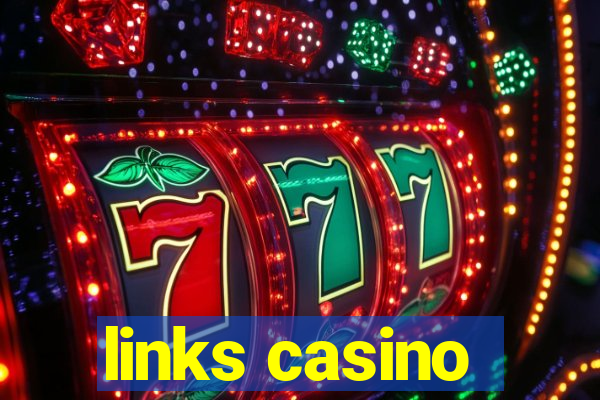 links casino