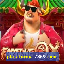 plataforma 7359 com