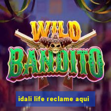 idali life reclame aqui