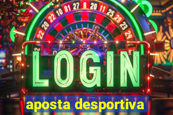 aposta desportiva