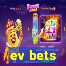 ev bets