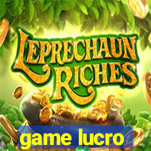 game lucro