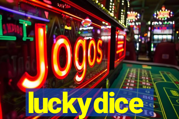 luckydice