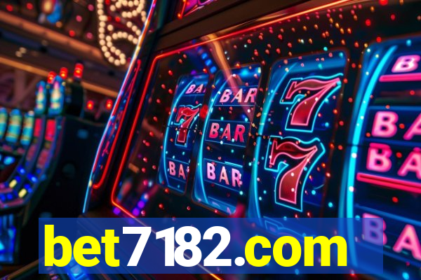 bet7182.com