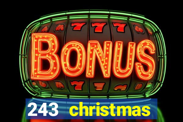 243 christmas fruits slot