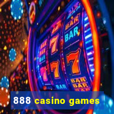 888 casino games