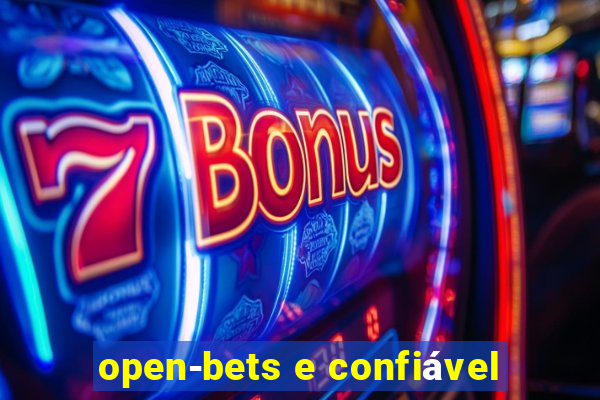 open-bets e confiável