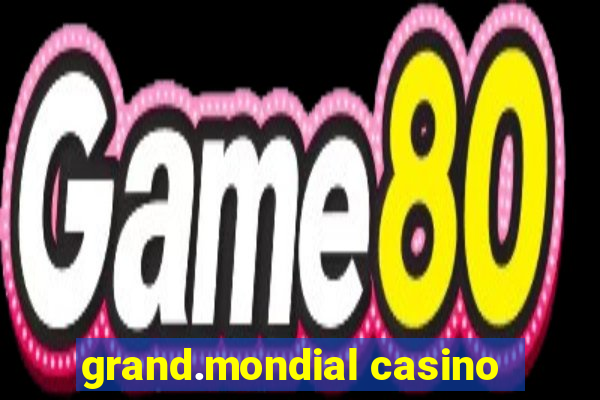 grand.mondial casino