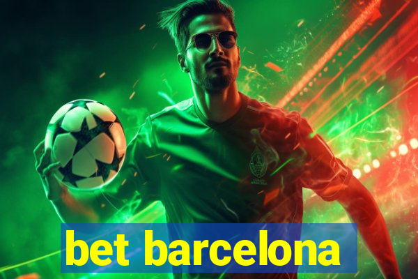 bet barcelona