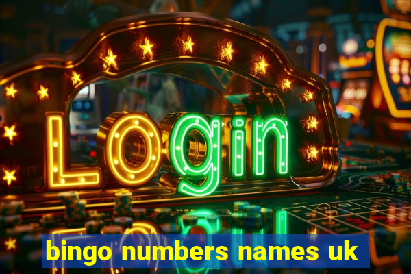 bingo numbers names uk