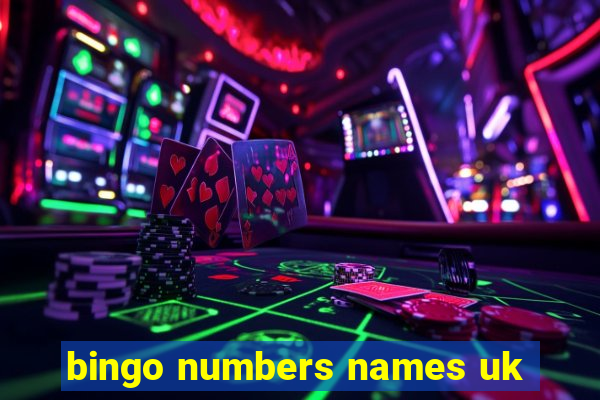 bingo numbers names uk