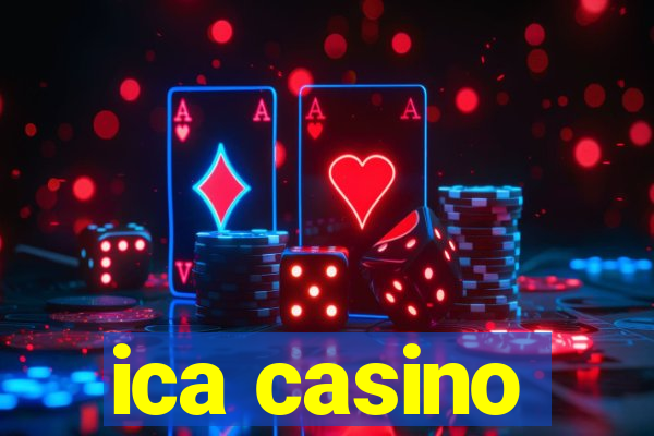 ica casino