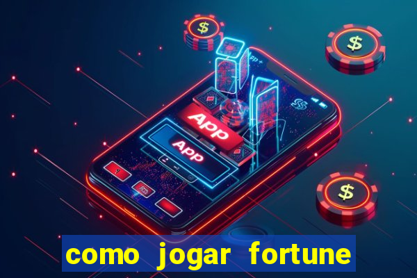 como jogar fortune tiger sem depositar