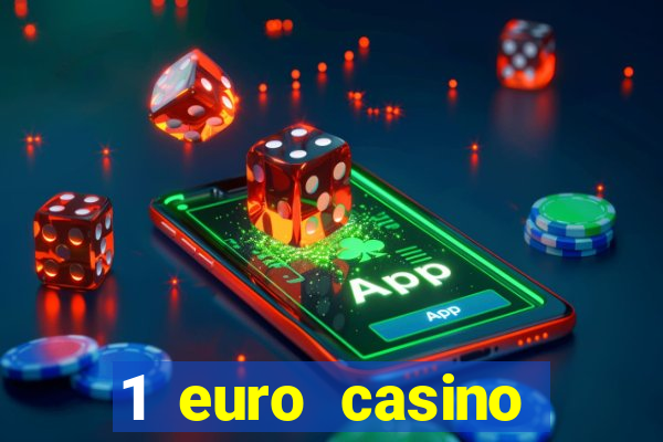 1 euro casino bonus 2020