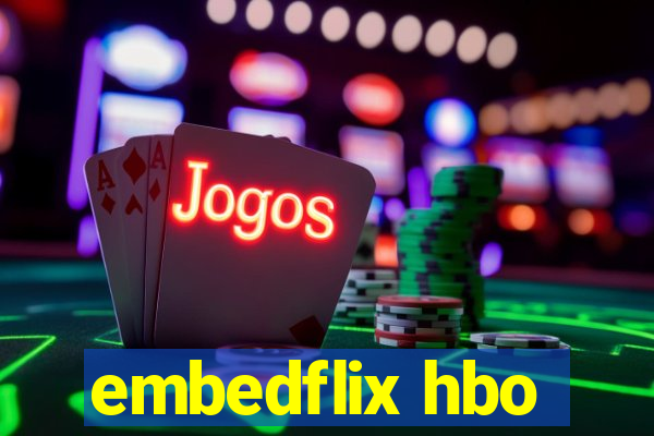 embedflix hbo