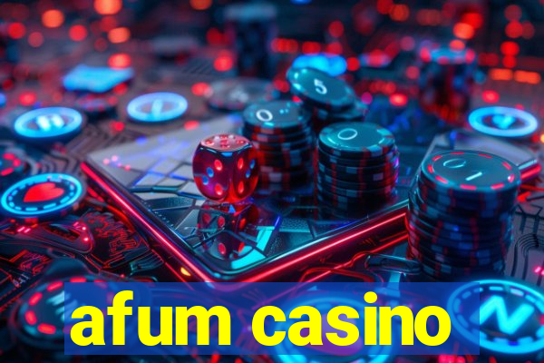 afum casino