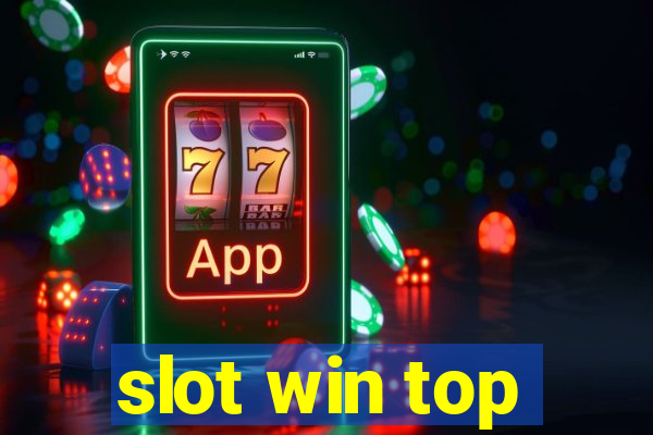 slot win top