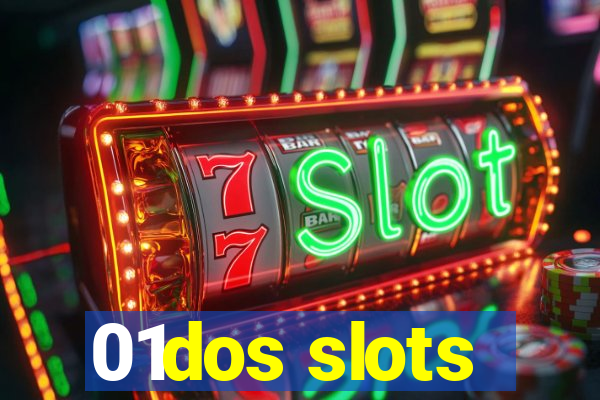 01dos slots