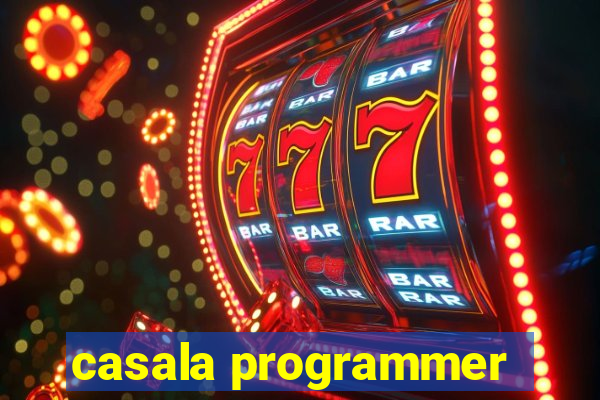 casala programmer