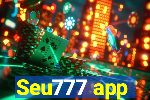 Seu777 app