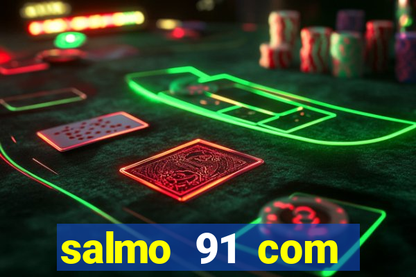 salmo 91 com vanessa santos