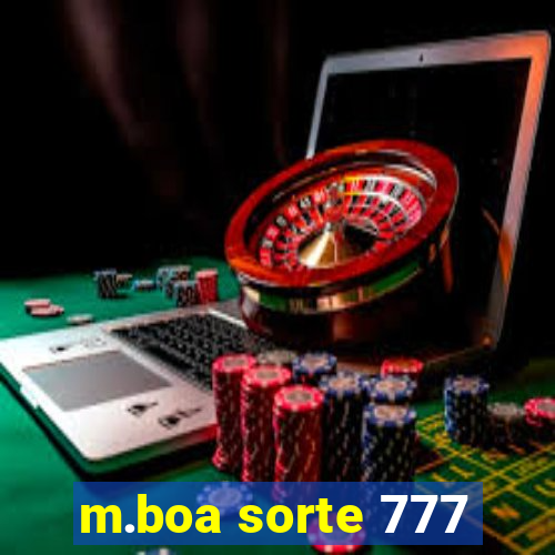 m.boa sorte 777